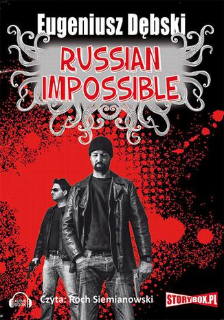 Russian Impossible Eugeniusz Dębski - okladka książki