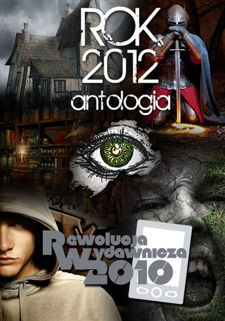 Rok 2012. Antologia Praca zbiorowa - okladka książki