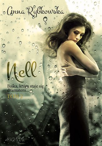 Nell, tom 2 Anna Rybkowska - okladka książki