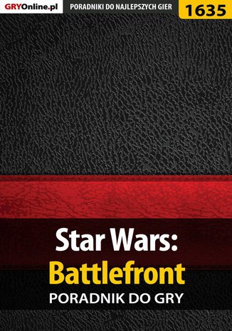 Star Wars: Battlefront - poradnik do gry Grzegorz "Cyrk0n" Niedziela - okladka książki
