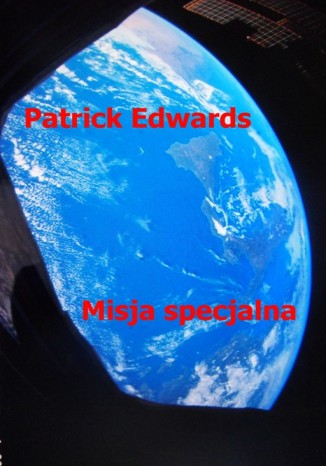 Misja specjalna Patrick Edwards - okladka książki