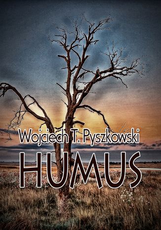 Humus Wojciech T. Pyszkowski - okladka książki