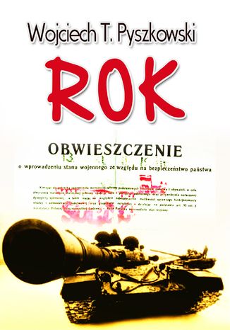 Rok Wojciech T. Pyszkowski - okladka książki