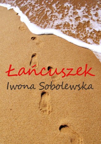 Łańcuszek Iwona Sobolewska - okladka książki
