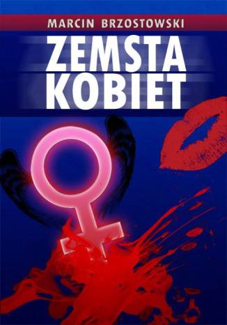Zemsta kobiet Marcin Brzostowski - okladka książki