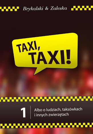 Taxi, taxi! Dawid Brykalski, Magdalena Zaleska - okladka książki