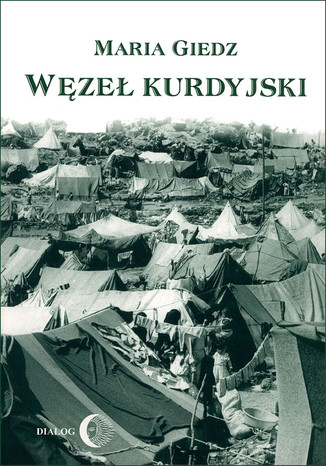 Węzeł kurdyjski Maria Giedz - okladka książki