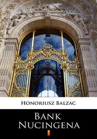 Bank Nucingena Honoriusz Balzak - okladka książki