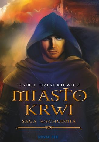 Miasto krwi Kamil Dziadkiewicz - okladka książki