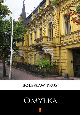 Omyłka Bolesław Prus - okladka książki