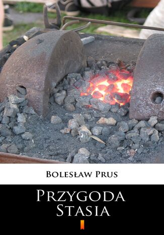 Przygoda Stasia Bolesław Prus - okladka książki