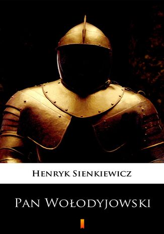 Pan Wołodyjowski Henryk Sienkiewicz - okladka książki