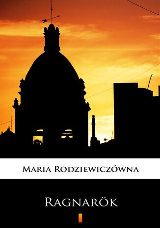Ragnarök Maria Rodziewiczówna - okladka książki