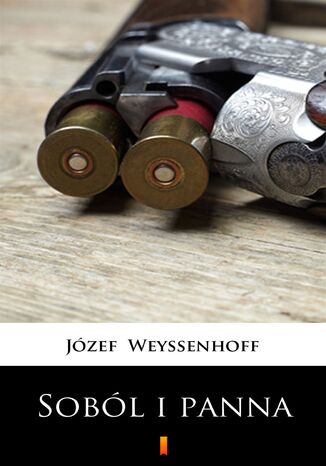 Soból i panna Józef Weyssenhoff - okladka książki
