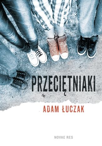 Przeciętniaki Adam Łuczak - okladka książki