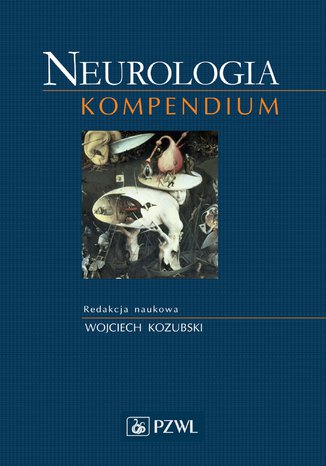 Neurologia. Kompendium Wojciech Kozubski - okladka książki