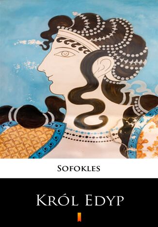 Król Edyp Sofokles - okladka książki