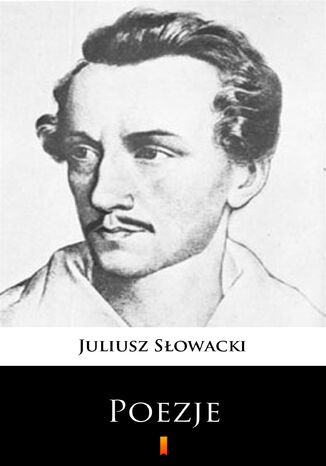 Poezje. Wybór Juliusz Słowacki - okladka książki