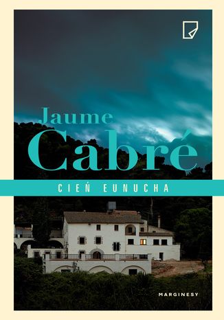 Cień eunucha Jaume Cabré - okladka książki