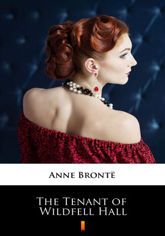 The Tenant of Wildfell Hall Anne Brontë - okladka książki
