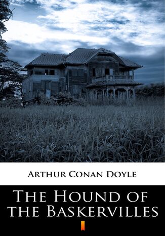 The Hound of the Baskervilles Arthur Conan Doyle - okladka książki