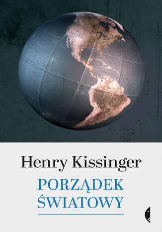 Porządek światowy Henry Kissinger - okladka książki