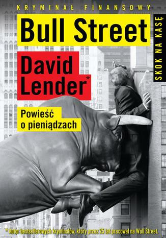 Bull Street David Lender - okladka książki