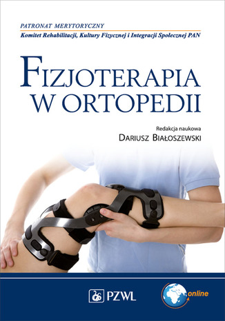 Fizjoterapia w ortopedii Dariusz Białoszewski - okladka książki