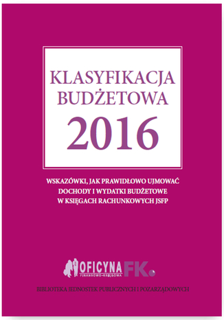 Klasyfikacja budżetowa 2016 Elżbieta Gaździk - okladka książki