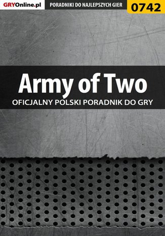 Army of Two - poradnik do gry Maciej Jałowiec - okladka książki