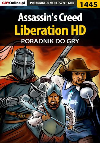 Assassin's Creed: Liberation HD - poradnik do gry Patrick "Yxu" Homa - okladka książki