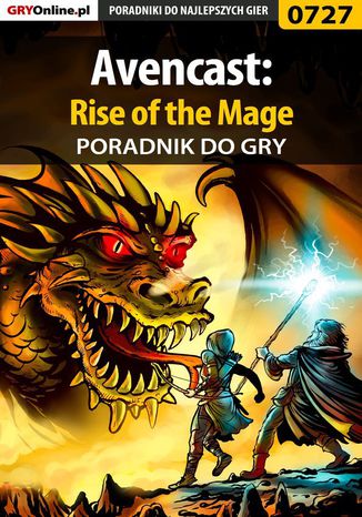 Avencast: Rise of the Mage - poradnik do gry Adrian "SaintAdrian" Stolarczyk - okladka książki