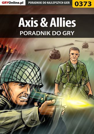 Axis  Allies - poradnik do gry Rafał "Yossa" Nowocień - okladka książki