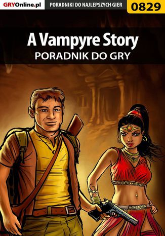 A Vampyre Story - poradnik do gry Katarzyna "Kayleigh" Michałowska - okladka książki