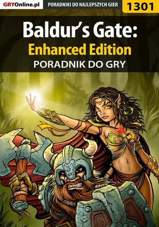 Baldur's Gate: Enhanced Edition - poradnik do gry Piotr "MaxiM" Kulka - okladka książki