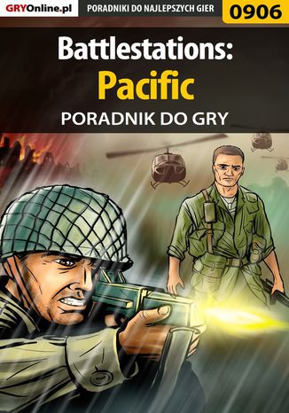 Battlestations: Pacific - poradnik do gry Paweł "PaZur76" Surowiec - okladka książki
