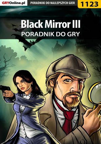 Black Mirror III - poradnik do gry Katarzyna "Kayleigh" Michałowska - okladka książki