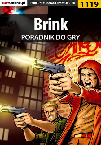 Brink - poradnik do gry Piotr "MaxiM" Kulka - okladka książki