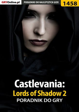 Castlevania: Lords of Shadow 2 - poradnik do gry Jakub Bugielski - okladka książki