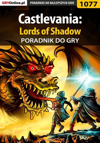 Castlevania: Lords of Shadow - poradnik do gry Jacek "Stranger" Hałas - okladka książki