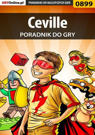 Ceville - poradnik do gry Artur "Arxel" Justyński - okladka książki