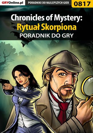 Chronicles of Mystery: Rytuał Skorpiona - poradnik do gry Katarzyna "Kayleigh" Michałowska - okladka książki