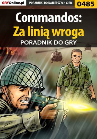 Commandos: Za linią wroga - poradnik do gry Paweł "PaZur76" Surowiec - okladka książki