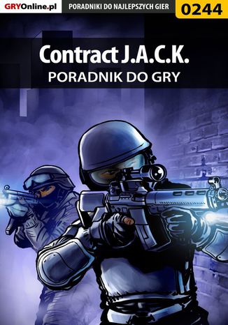 Contract J.A.C.K. - poradnik do gry Piotr "Zodiac" Szczerbowski - okladka książki