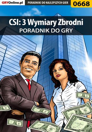 CSI: 3 Wymiary Zbrodni - poradnik do gry Jacek "Stranger" Hałas - okladka książki