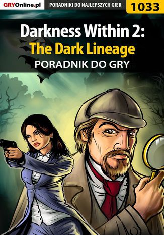 Darkness Within 2: The Dark Lineage - poradnik do gry Katarzyna "Kayleigh" Michałowska - okladka książki