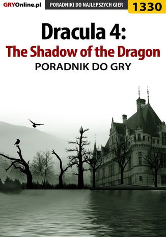 Dracula 4: The Shadow of the Dragon - poradnik do gry Antoni "HAT" Józefowicz - okladka książki
