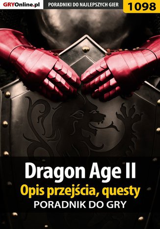 Dragon Age II - poradnik, opis przejścia, questy Jacek "Stranger" Hałas - okladka książki