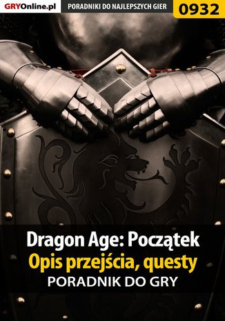 Dragon Age: Początek - poradnik do gry Jacek "Stranger" Hałas - okladka książki