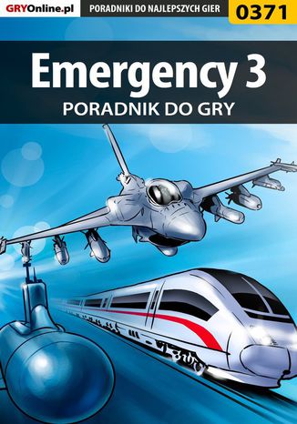 Emergency 3 - poradnik do gry Malwina "Mal" Kalinowska - okladka książki